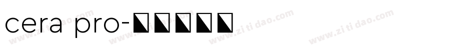 cera pro字体转换